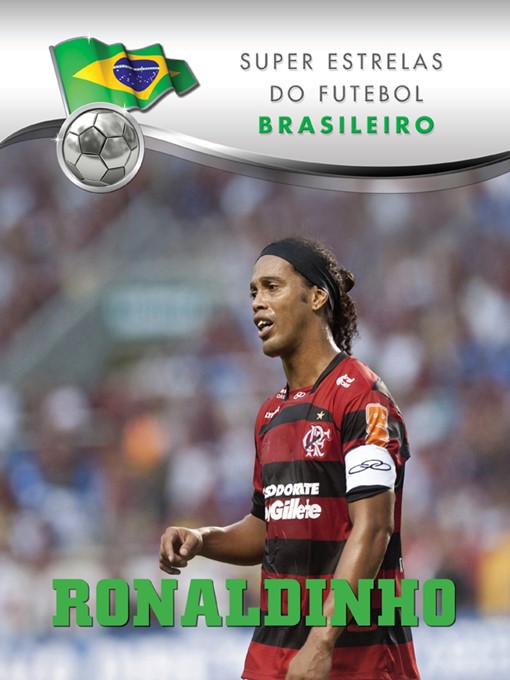 Title details for Ronaldinho by Aldo Wandersman - Available